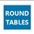 Round Tables 2024/25